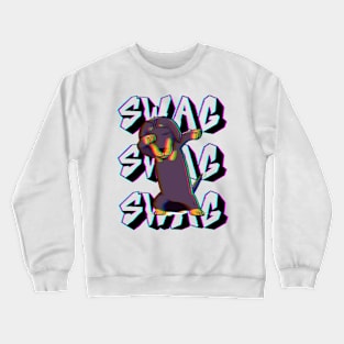 Dog swag Crewneck Sweatshirt